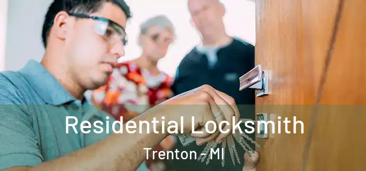  Residential Locksmith Trenton - MI