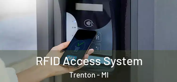  RFID Access System Trenton - MI